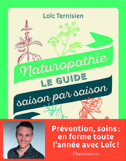 NATUROPATHIE – Un guide saison par saison