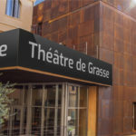 GRASSE : ENTRE CASINO ET THÉÂTRE, on ne choisit plus !